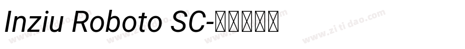 Inziu Roboto SC字体转换